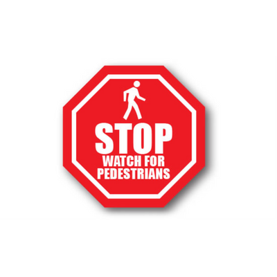 12" OCTAGON SIGNS - Octagon Sign - Stop Watch for Pedestrians - LS-SIGN 144 #0031 -UEN