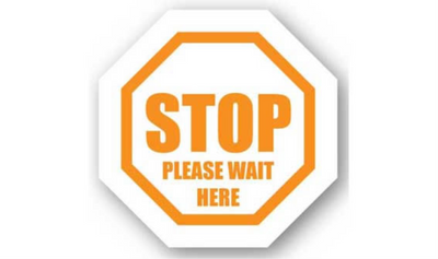 32" OCTAGON SIGNS - Octagon Sign "Stop Please Wait Here" - LS-SIGN 1024 #0676 -UEN
