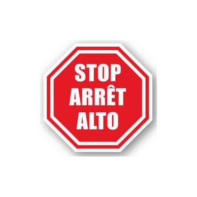 24" OCTAGON SIGNS - Octagon Sign - Stop, Arret, Alto - DSV-SIGN 576 #0010 -UEN