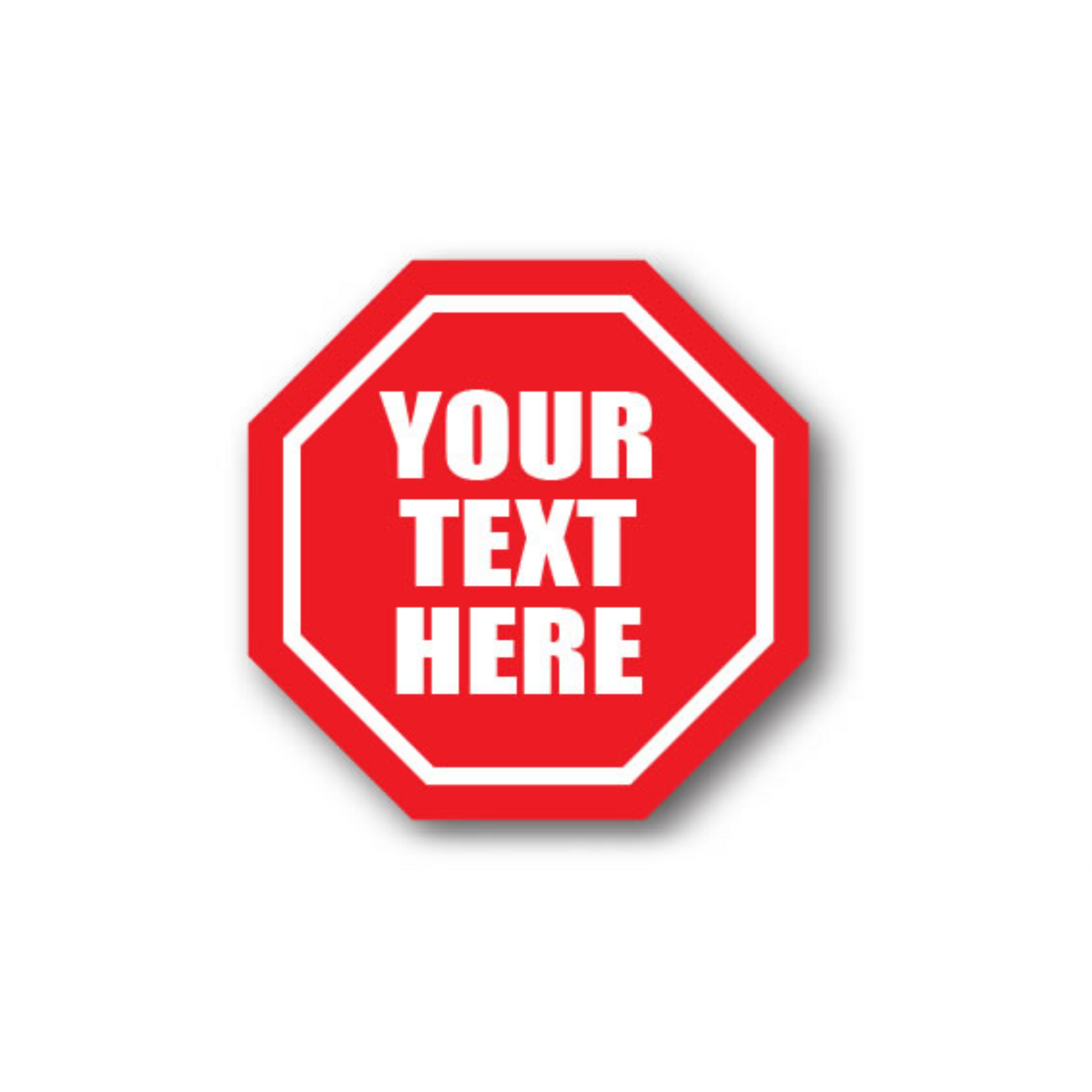 30" OCTAGON SIGNS -  Octagon Sign - Your Text Here // Custom - LS-SIGN 900 #0047 -UEN