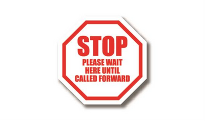 32" OCTAGON SIGNS - Octagon Sign "Stop Please Wait Here Until Called Forward" - DSV-SIGN 1024 #0685 -UEN