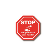 30" OCTAGON SIGNS -  Octagon Sign "Stop - Did you wash your hands?" - LS-SIGN 900 #0693 -UEN