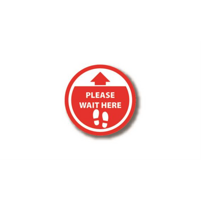17" CIRCLE SIGNS - Circle Sign "Please Wait Here" - DSV-SIGN 289 #0726 -UEN