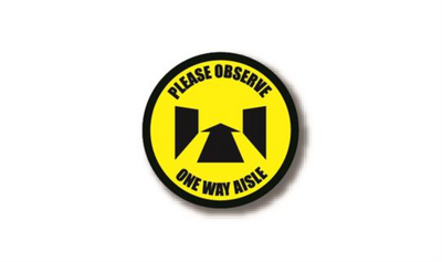 20" CIRCLE SIGNS - Circle Sign "Please Observe One Way Aisle" - DSV-SIGN 400 #0763 -UEN