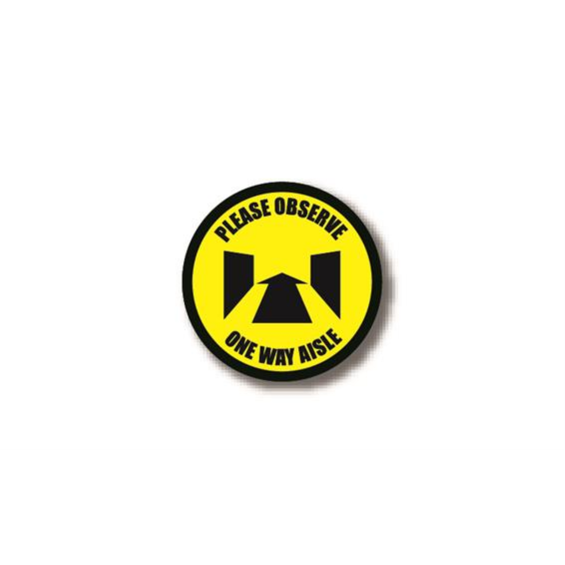 12" CIRCLE SIGNS - Circle Sign "Please Observe One Way Aisle" - LS-SIGN 144 #0760 -UEN