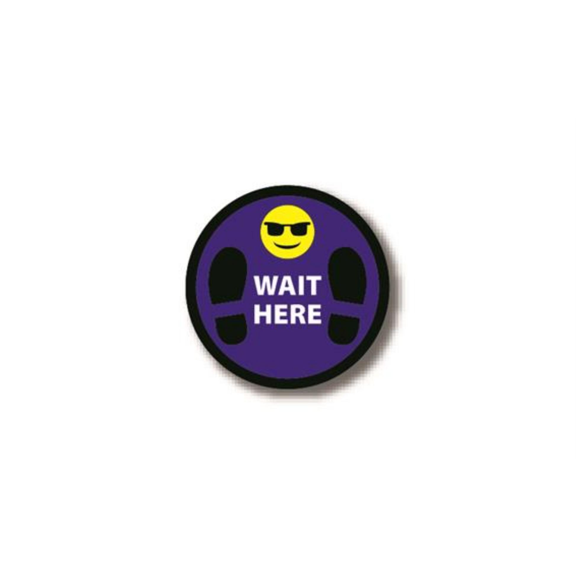 30" CIRCLE SIGNS - Circle Sign "Wait Here" - DSV-SIGN 900 #0783 -UEN