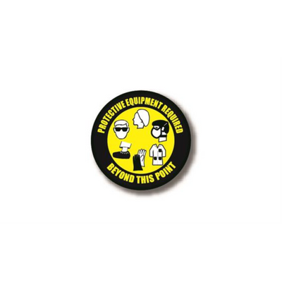 17" CIRCLE SIGNS -  Circle Sign - Protective Equipment Required Beyond This Point - LS-SIGN 289 #6073 -UEN