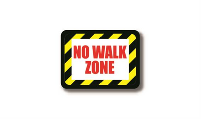 50" x 32" RECTANGLE SIGNS - Rectangle Sign - NO WALK ZONE - DSV-SIGN 1600 #2355 -UEN