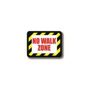 36" x 27" RECTANGLE SIGNS -  Rectangle Sign - NO WALK ZONE - DSV-SIGN 972 #2354 -UEN