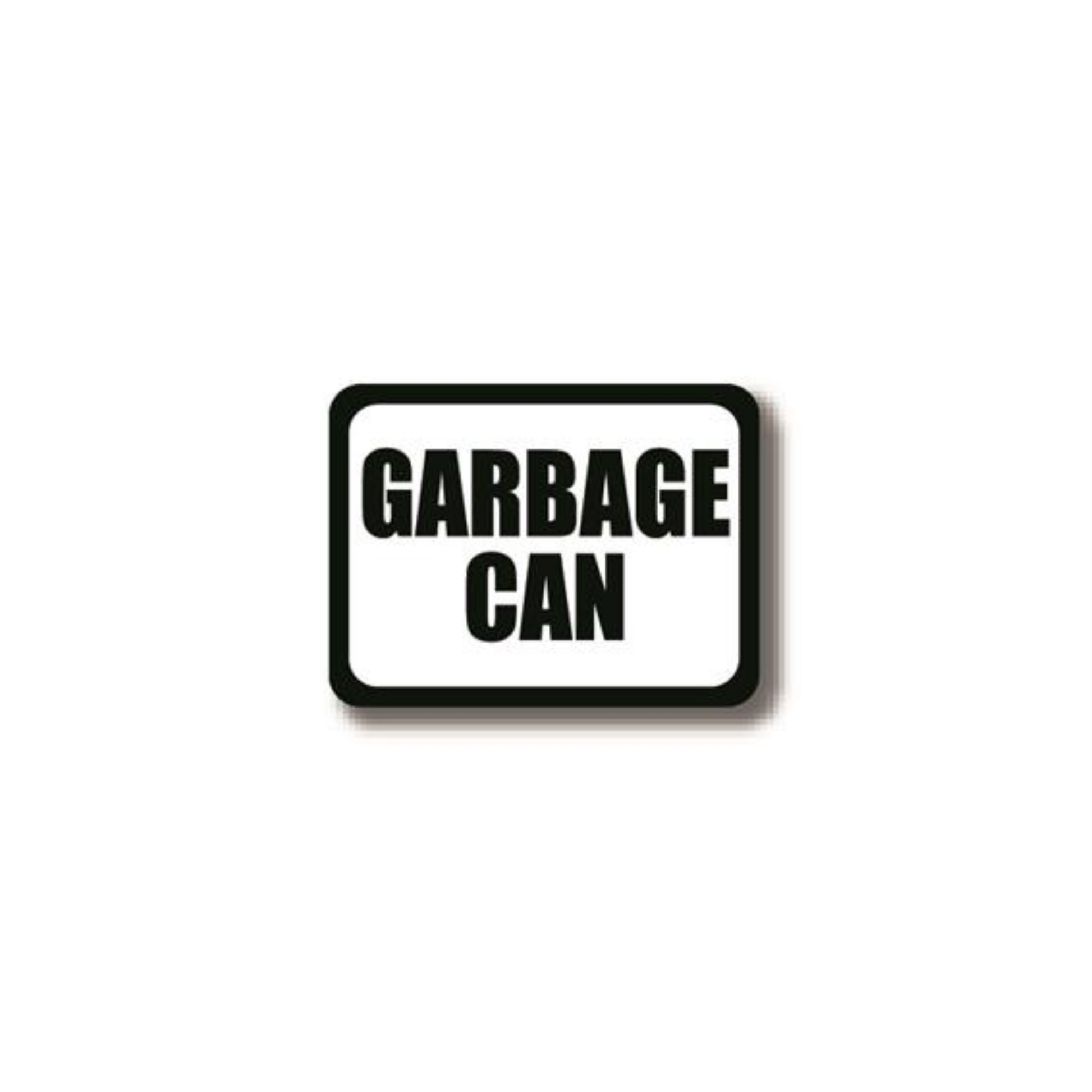 24" x 18" RECTANGLE SIGNS - Rectangle Sign - GARBAGE CAN - DSV-SIGN 432 #2358 -UEN