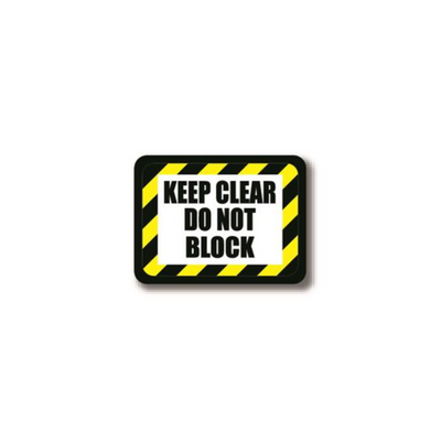 50" x 32" RECTANGLE SIGNS -  Rectangle Sign - KEEP CLEAR DO NOT BLOCK (Hazard Colors) - LS-SIGN 1600 #2373 -UEN