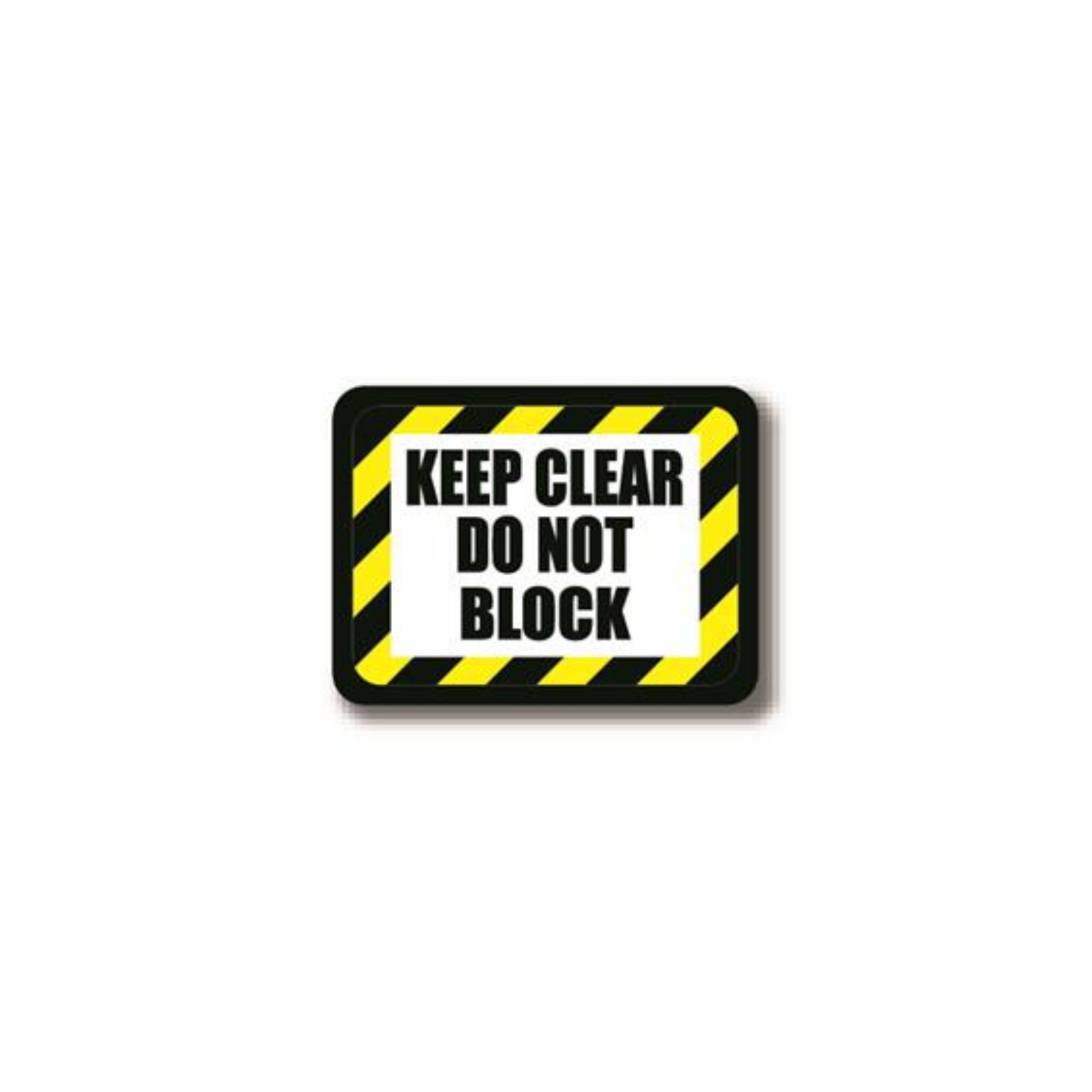 30" x 21" RECTANGLE SIGNS - Rectangle Sign - KEEP CLEAR DO NOT BLOCK (Hazard Colors) - LS-SIGN 630 #2371 -UEN