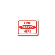 50" x 32" RECTANGLE SIGNS -  Rectangle Sign "Line Starts Here" - DSV-SIGN 1600 #2962 -UEN