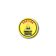 20" CIRCLE SIGNS -  Circle Sign - CAUTION FORKLIFT TRAFFIC - DSV-SIGN 400 #3074 -UEN