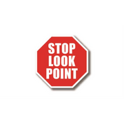 16" OCTAGON SIGNS -  Octagon Sign - Stop Look Point  - LS-SIGN 256 #4071 -UEN