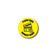 30" CIRCLE SIGNS -  Circle Sign "Please Have Payment Ready" - DSV-SIGN 900 #6136 -UEN
