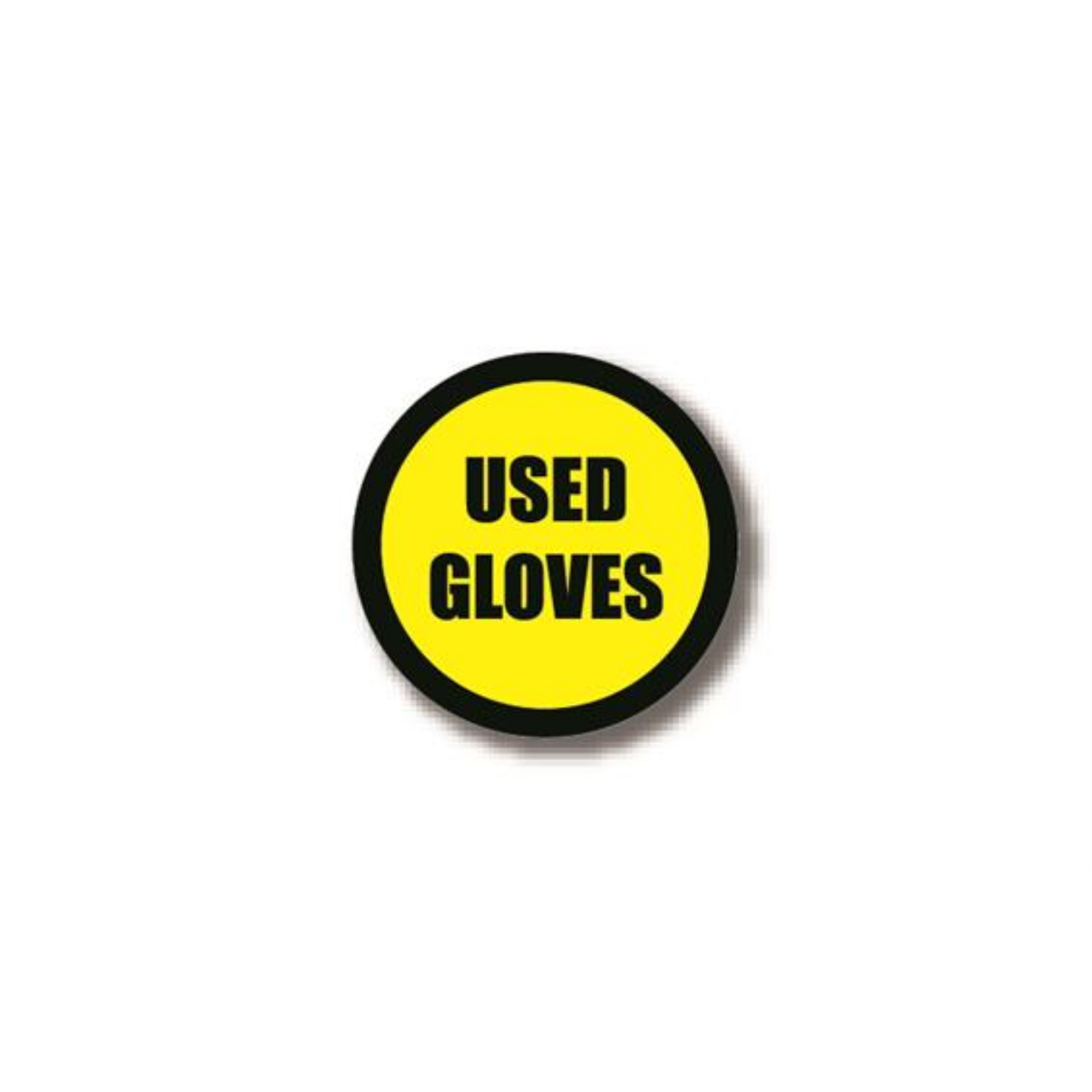 12" CIRCLE SIGNS -  Circle Sign "Used Gloves" - DSV-SIGN 144 #6158 -UEN