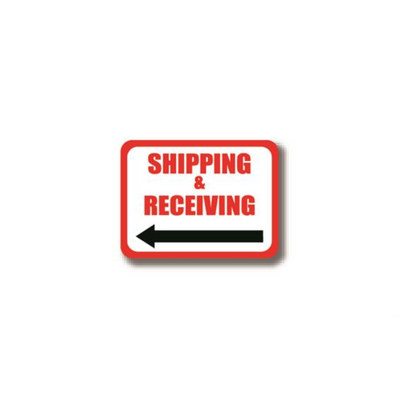 30" x 21" RECTANGLE SIGNS - Rectangle Sign - Shipping & Receiving (Left Arrow) - DSV-SIGN 630 #0343L -UEN