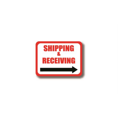 24" x 18" RECTANGLE SIGNS - Rectangle Sign - Shipping & Receiving (Right Arrow) - DSV-SIGN 432 #0342R -UEN