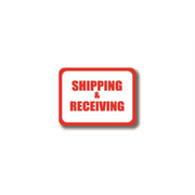 30" x 21" RECTANGLE SIGNS -  Rectangle Sign - Shipping & Receiving (No Arrow) - LS-SIGN 630 #0343X -UEN