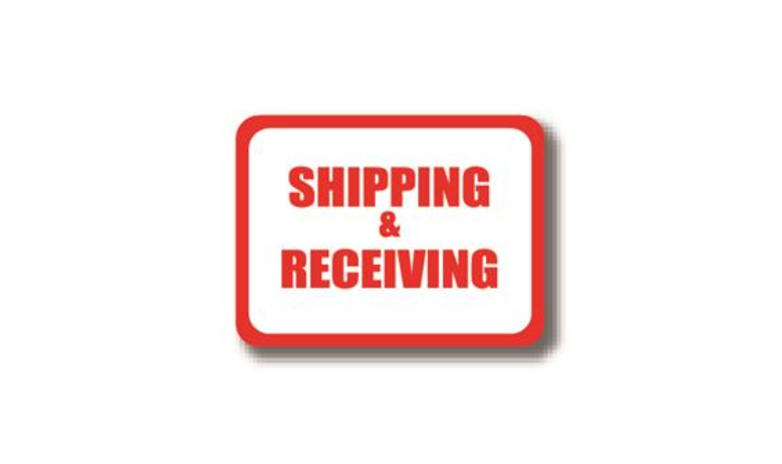12" x 12" RECTANGLE SIGNS -  Rectangle Sign - Shipping & Receiving (No Arrow) - LS-SIGN 144 #7012 -UEN