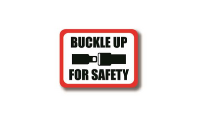 12" x 9" RECTANGLE SIGNS - Rectangle Sign - Buckle Up For Safety - DSV-SIGN 108 #2155 -UEN