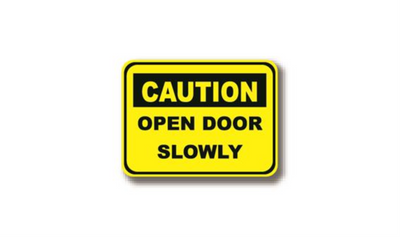 36" x 27" RECTANGLE SIGNS - Rectangle Sign - Caution Open Door Slowly - DSV-SIGN 972 #2163 -UEN