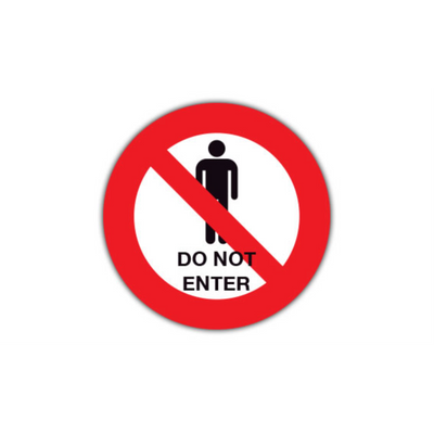 32" CIRCLE SIGNS -  Circle Sign - Do Not Enter - LS-SIGN 1024 #1842 -UEN