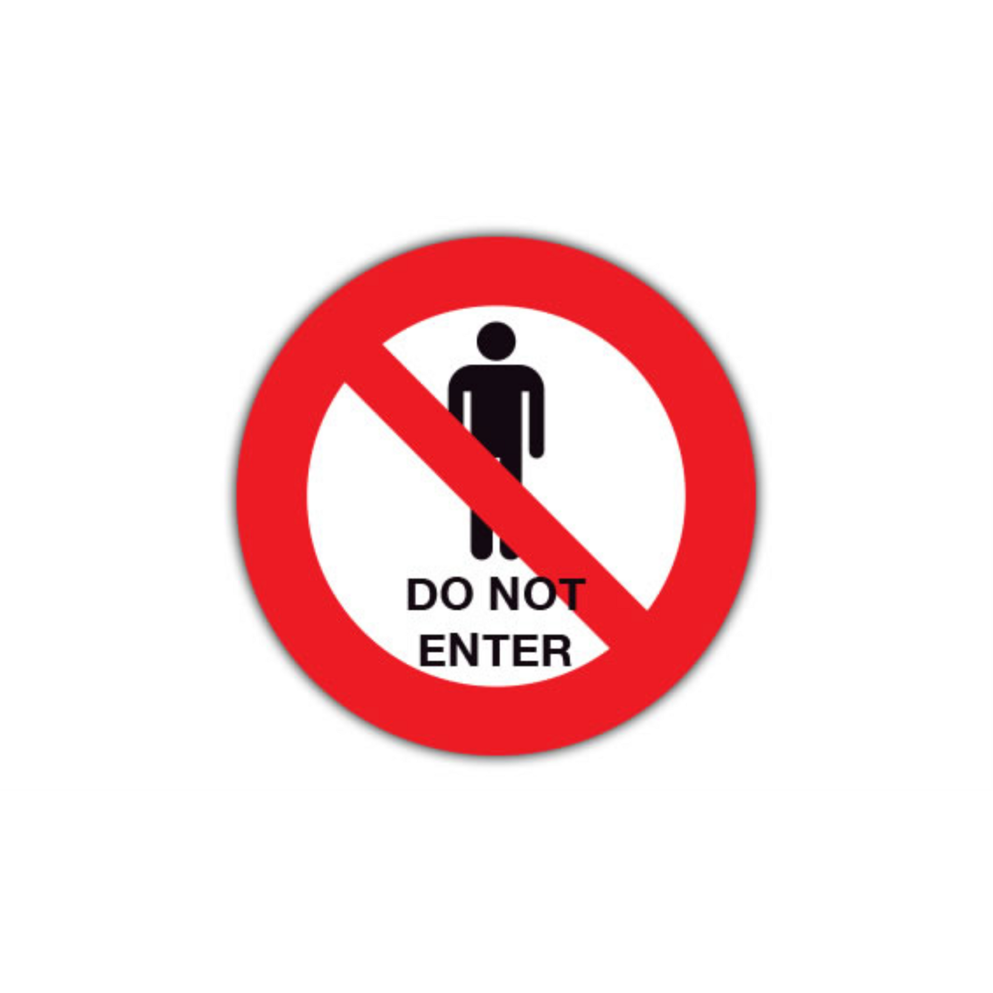12" CIRCLE SIGNS - Circle Sign - Do Not Enter - LS-SIGN 144 #1837 -UEN