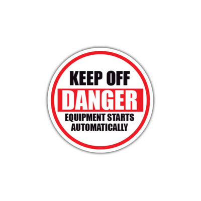 24" CIRCLE SIGNS -  Circle Sign - Keep Off Danger Equipment Starts Automatically - LS-SIGN 576 #1971 -UEN