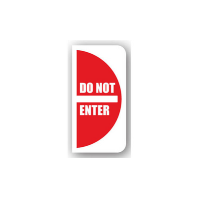 12" x 24" HALF SIGNS -  Half Sign - Do Not Enter (Left) - LS-SIGN 288 #0618LEFT -UEN
