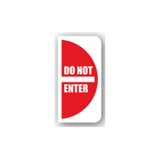 6" x 12" HALF SIGNS -  Half Sign - Do Not Enter (Left) - LS-SIGN 72 #0617LEFT -UEN