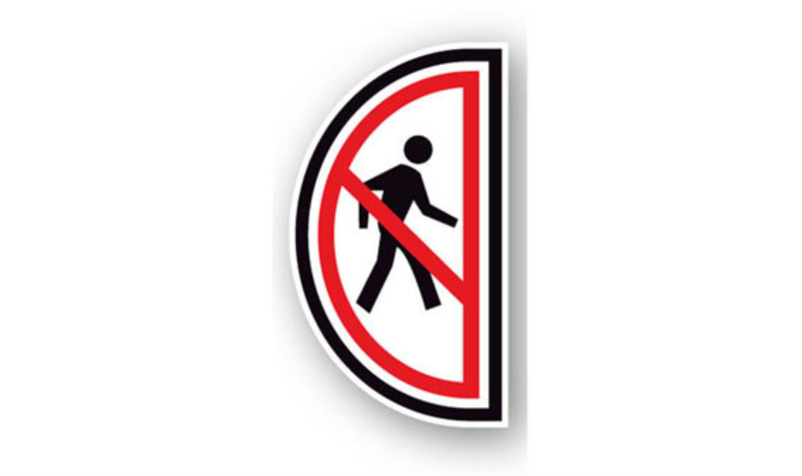 6" x 12" HALF SIGNS -  Half Sign - No Pedestrian (Right) - DSV-SIGN 72 #0609RIGHT -UEN