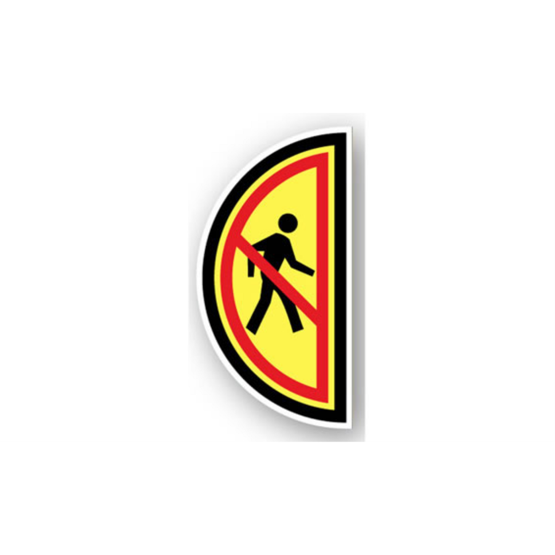 12" x 24" HALF SIGNS - Half Sign - No Pedestrians (Right) - DSV-SIGN 288 #0640RIGHT -UEN