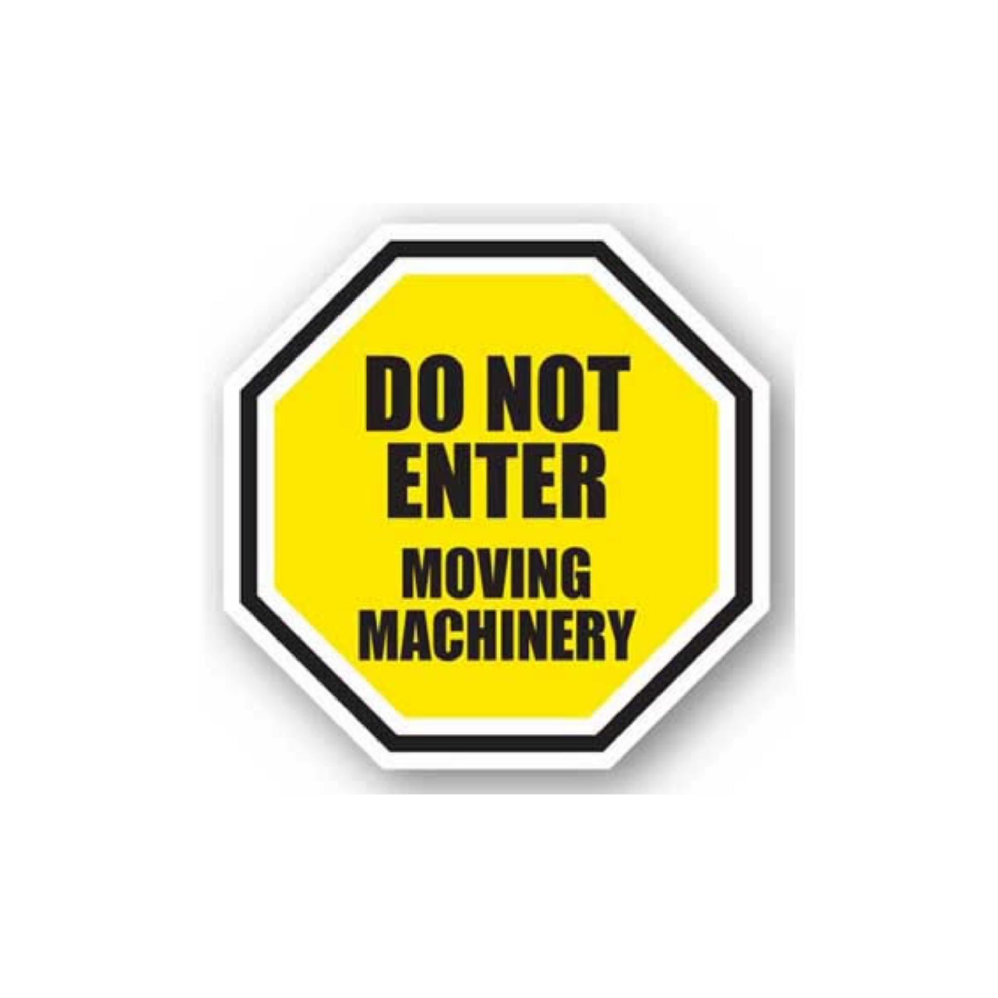 20" OCTAGON SIGNS - Octagon Sign - Do Not Enter Moving Machinery - LS-SIGN 400 #1077 -UEN