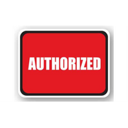 12" x 12" RECTANGLE SIGNS -  Rectangle Sign - Authorized - LS-SIGN 144 #7030 -UEN