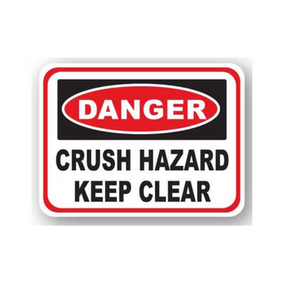 12" x 12" RECTANGLE SIGNS -  Rectangle Sign - Danger Crush Hazard Keep Clear - LS-SIGN 144 #7023 -UEN
