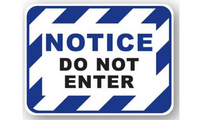 12" x 9" RECTANGLE SIGNS - Rectangle Sign - Notice Do Not Enter - DSV-SIGN 108 #0376 -UEN