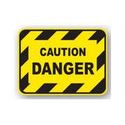 30" x 21" RECTANGLE SIGNS -  Rectangle Sign - Caution Danger - LS-SIGN 630 #0368 -UEN