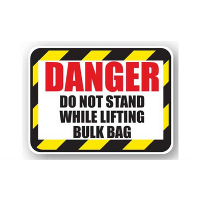36" x 27" RECTANGLE SIGNS - Rectangle Sign - Danger Do Not Stand While Lifting Bulk Bag - LS-SIGN 972 #2188 -UEN