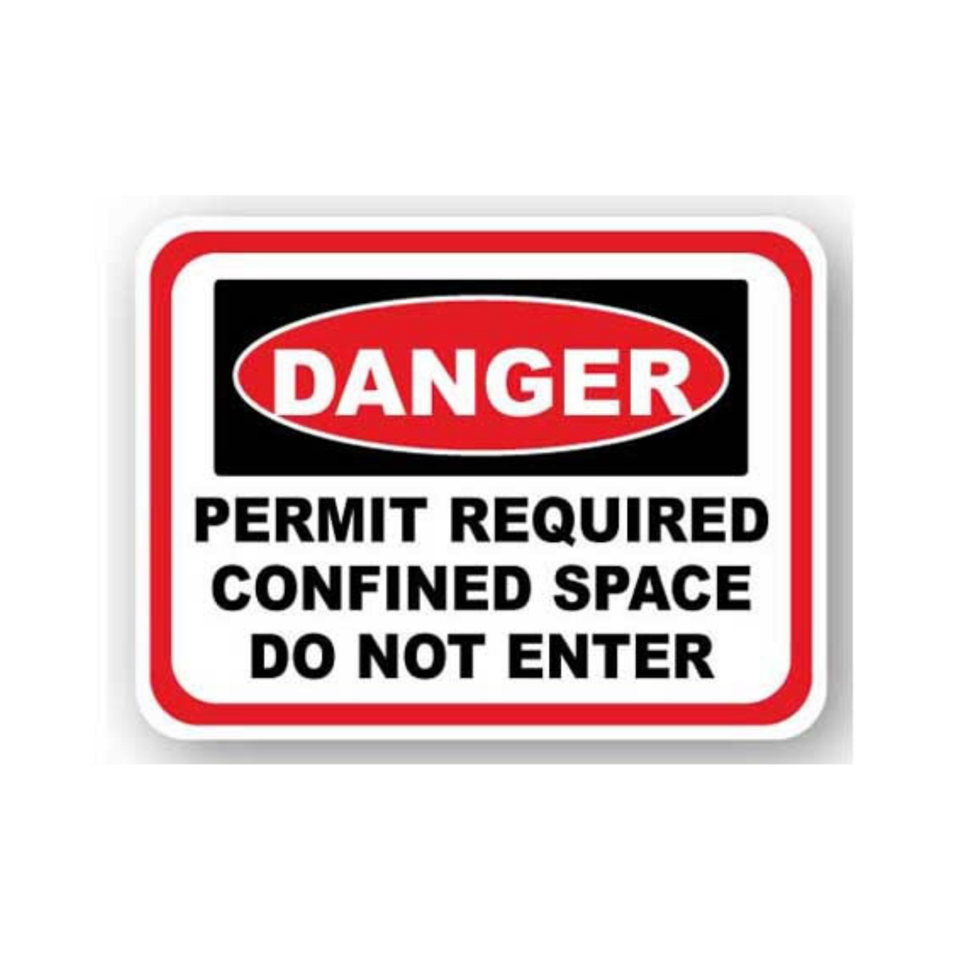24" x 18" RECTANGLE SIGNS -  Rectangle Sign - Danger Permit Required Confined Space Do Not Enter - LS-SIGN 432 #2262 -UEN