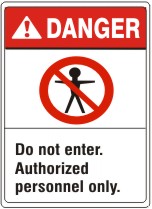 DO NOT ENTER. AUTHORIZED PERSONNEL ONLY. PERSON PICTO - DANGER SIGN