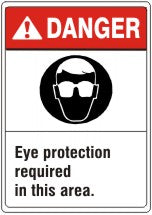 EYE PROTECTION REQUIRED IN THIS AREA EYE PROTECTION PICTO - DANGER SIGN