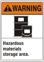 HAZARDOUS MATERIALS STORAGE AREA. BARRELS PICTO - WARNING SIGN