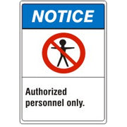 AUTHORIZED PERSONNEL ONLY. PERSON PICTO - NOTICE SIGN - AUTHORIZED PERSONNEL ONLY. PERSON PICTO - NOTICE SIGN, 14X10, Adhesive Vinyl