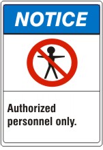 AUTHORIZED PERSONNEL ONLY. PERSON PICTO - NOTICE SIGN