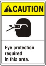 EYE PROTECTION REQUIRED IN THIS AREA WITH PICTO OF EYE - CAUTION SIGN
