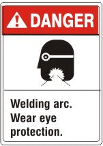 ANSI HEADER WELDING ARC. WEAR EYE PROTECTION - DANGER SIGN