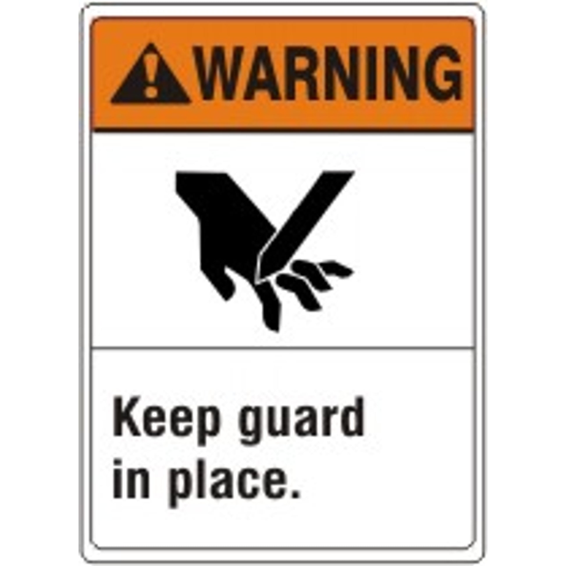 Point Guard Signs KEEP GUARD IN PLACE WITH PICTO - WARNING SIGN – Jendco Safety Supply