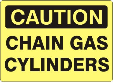 CHAIN GAS CYLINDERS - CAUTION SIGN
